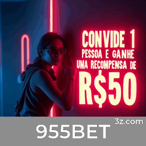 955BET: Plataforma de Cassino Online e Apostas Esportivas Confiável